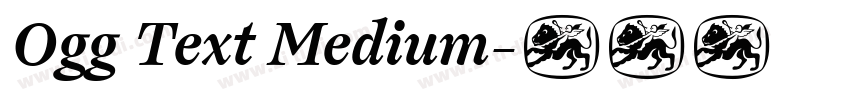 Ogg Text Medium字体转换 Ogg Text Medium字体转换